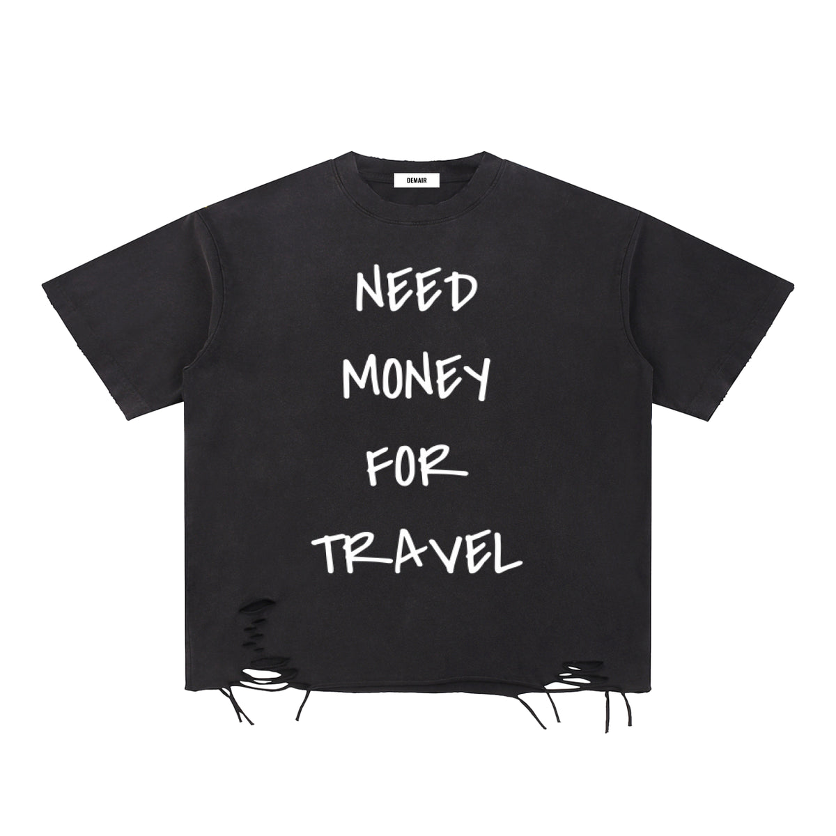 Need Money For Travel Tee