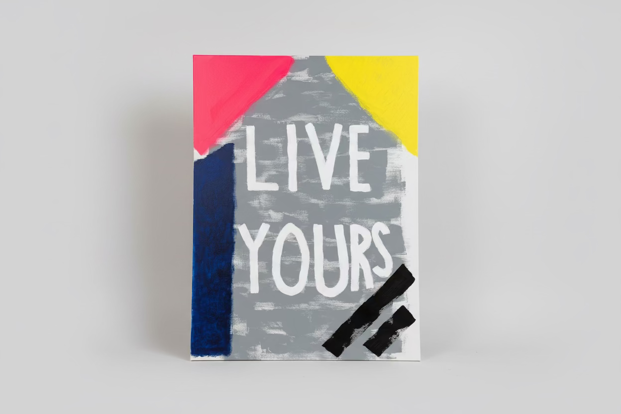 Live Yours (Original, 36 x 48 in)