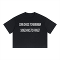 Some Dance Tee